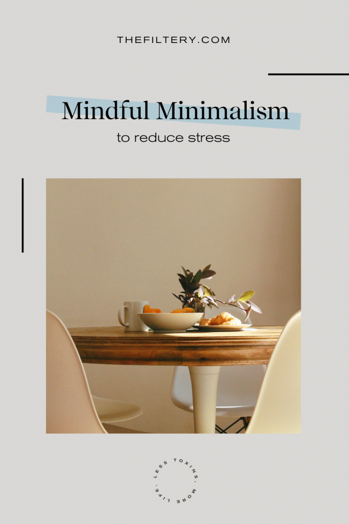 mindful minimalism mental health